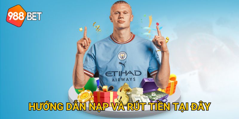 Trang chủ 30 Hướng dẫn nạp và rút tiền tại đây